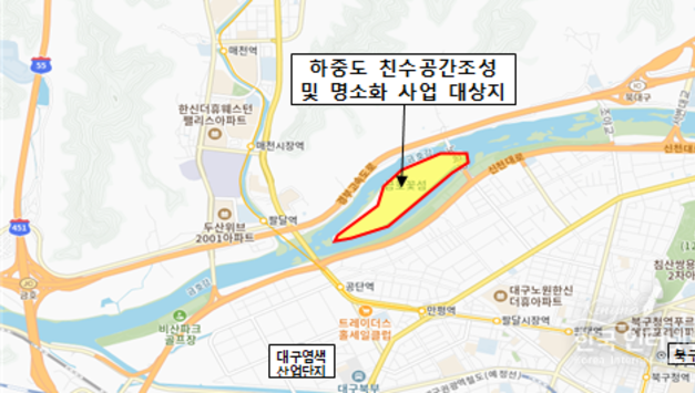 대구광역시, 금호강 하중도 친수공간 조성 설계비 확보… ‘르네상스’ 가속